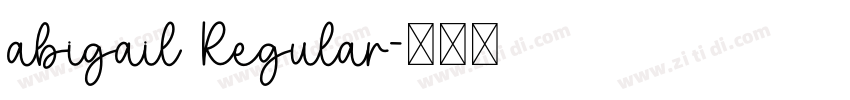 abigail Regular字体转换